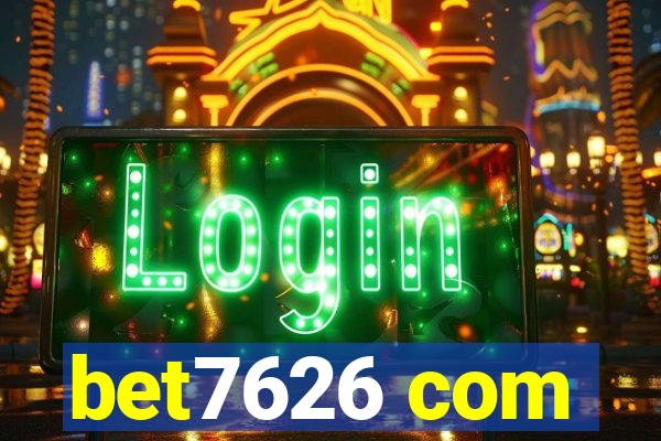 bet7626 com